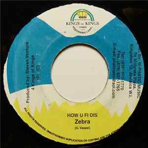 Zebra / Genius - How U Fi Dis / Conscience FLAC