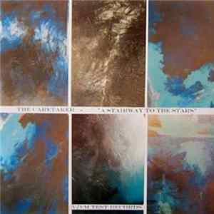 The Caretaker - A Stairway To The Stars FLAC