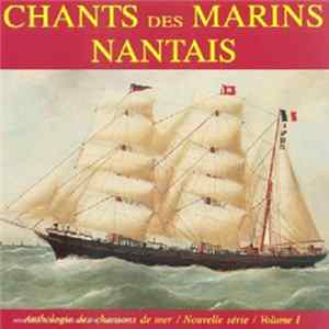 Various - Chants Des Marins Nantais FLAC