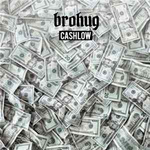 Brohug - Cash Low FLAC