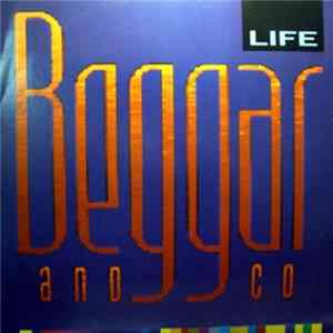 Beggar & Co. - Life FLAC