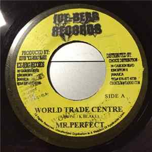 Mr. Perfect, Norris Man - World Trade Centre / Hold Your Own FLAC