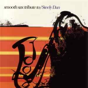 Bennett Carl - Smooth Sax Tribute To Steely Dan FLAC