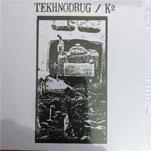 K2 - Tekhnodrug FLAC