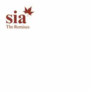 Sia - The Remixes FLAC