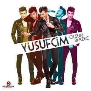 Yusuf Çim - Olsun Bi Kere FLAC
