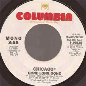 Chicago - Gone Long Gone FLAC