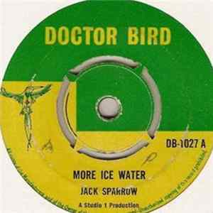 Jack Sparrow / Roland Alphonso - More Ice Water / Miss-Ska-Culation FLAC