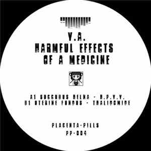 Various - Harmful Effects Of A Medicine FLAC