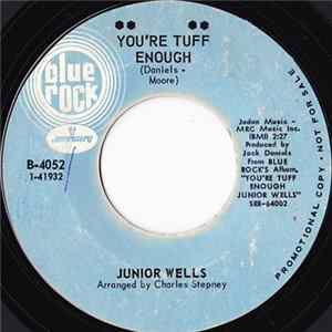 Junior Wells - You're Tuff Enough FLAC