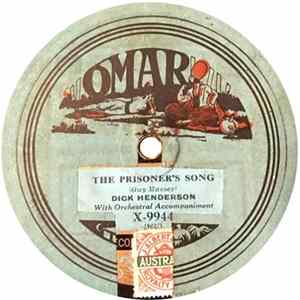 Dick Henderson / Don Parker & His Band - The Prisoner's Song / Cherie, I Love You FLAC