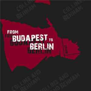 Collins & Behnam - From Budapest To Berlin EP FLAC