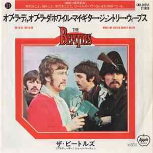 The Beatles = ザ・ビートルズ - オブ・ラ・ディ, オブ・ラ・ダ = Ob-La-Di, Ob-La-Da) / ホワイル・マイ・ギター・ジェントリー・ウィープス = While My Guitar Gently Weeps FLAC