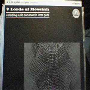 You - 7 Lords Of Messiah (A Startling Audio Document In Three Parts) FLAC
