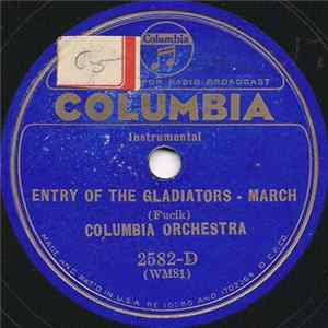 Columbia Orchestra - Entry Of The Gladiators FLAC