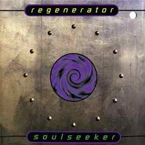 Regenerator - Soulseeker FLAC