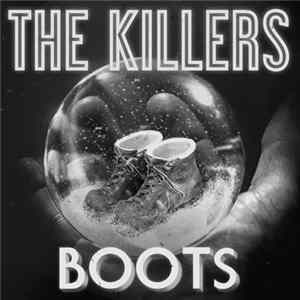 The Killers - Boots FLAC