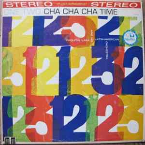 Paquitin Lara And His Latin-American Orchestra, Ramon and His Orchestra - Cha Cha Time FLAC