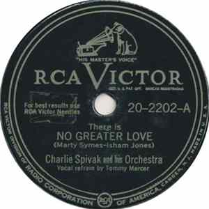 Charlie Spivak And His Orchestra - There Is No Greater Love FLAC