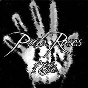 Pale Roses - L'Elite FLAC
