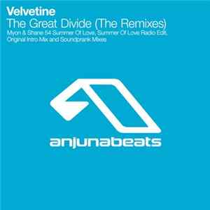 Velvetine - The Great Divide (The Remixes) FLAC