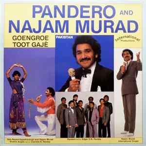 Najam Murad - Pandero And Najam Murad Goegroe Toot Gaje FLAC
