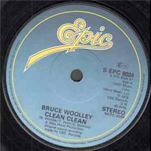 Bruce Woolley - Clean Clean FLAC
