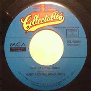 Ruby And The Romantics - Our Day Will Come / Young Wings Can Fly FLAC
