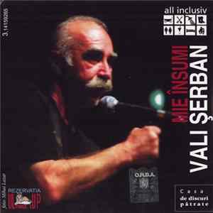 Vali Șerban - Mie Însumi - All Inclusiv FLAC