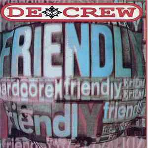 De Crew - Hardcore Friendly FLAC