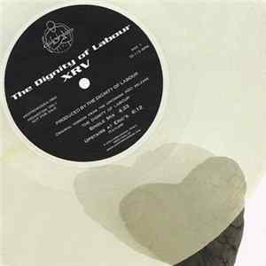 The Dignity Of Labour - XRV FLAC