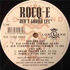 Rocq-e Harrell - Ain't Gonna Let FLAC