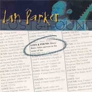 Ian Parker - Lost & Found FLAC