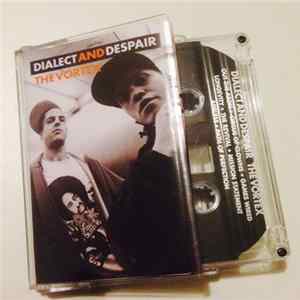 Dialect And Despair - The Vortex FLAC