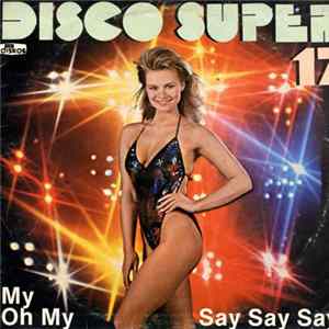 Unknown Artist - Disco Super 17 FLAC