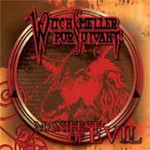 Witchsmeller Pursuivant - Manifest Of Evil FLAC