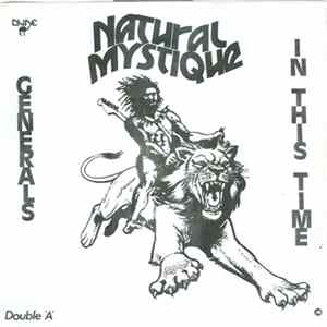 Natural Mystique - Generals / In This Time FLAC
