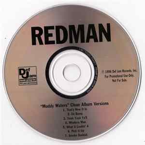 Redman - Muddy Waters (Clean Album Versions) FLAC