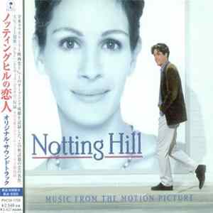 Various - Notting Hill (Music From The Motion Picture) = 『ノッティングヒルの恋人』オリジナル・サウンドトラック FLAC