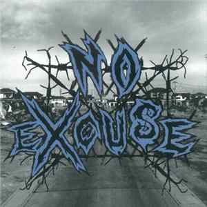 No Excuse - 1st Demo FLAC