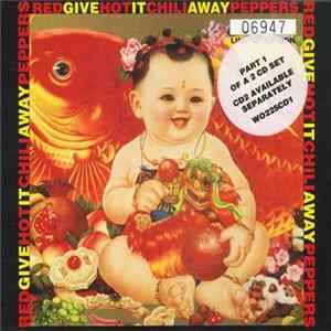 Red Hot Chili Peppers - Give It Away FLAC