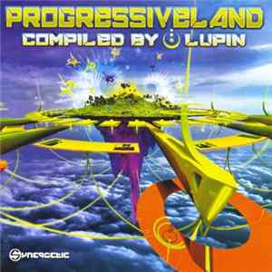 Lupin - Progressiveland FLAC