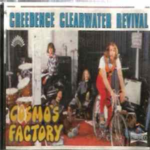 Creedence Clearwater Revival - Cosmo's Factory FLAC