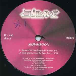 Misjahroon - Turn Me On (Remixes) FLAC