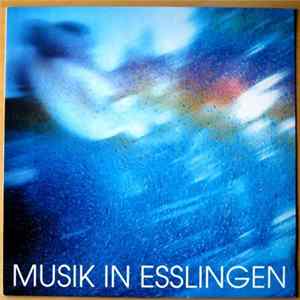 Various - Musik In Esslingen FLAC
