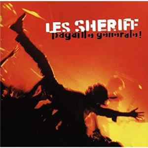 Les Sheriff - Pagaille Générale ! FLAC