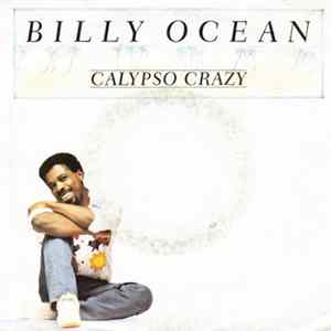 Billy Ocean - Calypso Crazy FLAC