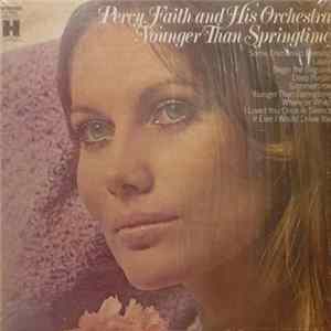 Percy Faith And His Orchestra - Younger Than Springtime FLAC