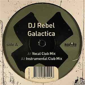 DJ Rebel - Galactica FLAC