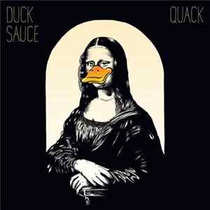 Duck Sauce - Quack FLAC